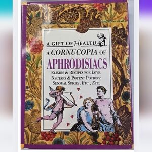 A Cornucopia of Aphrodisiacs Book Perfect Valentine's Day Gift Lover Sex 2136-AV